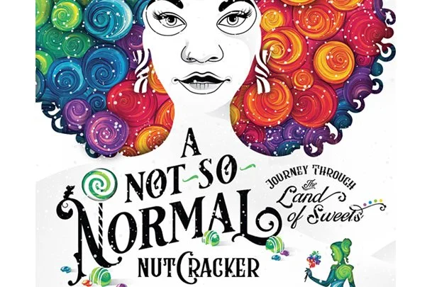 A Not So Normal Nutcracker &amp; Journey Through the Land of Sweets