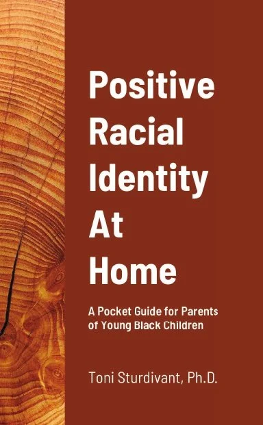 Click the cover to order Positive Racial Identity at Home