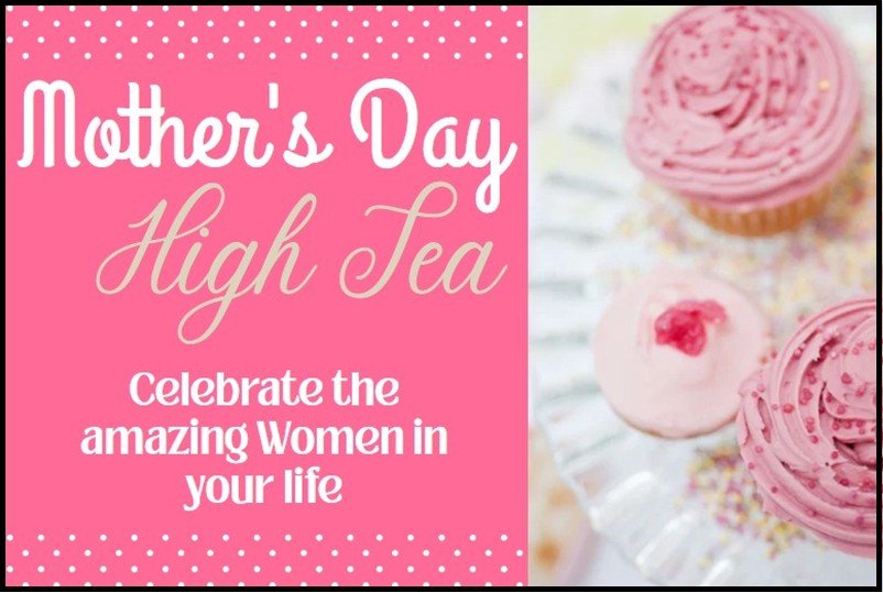 Mother's Day High Tea