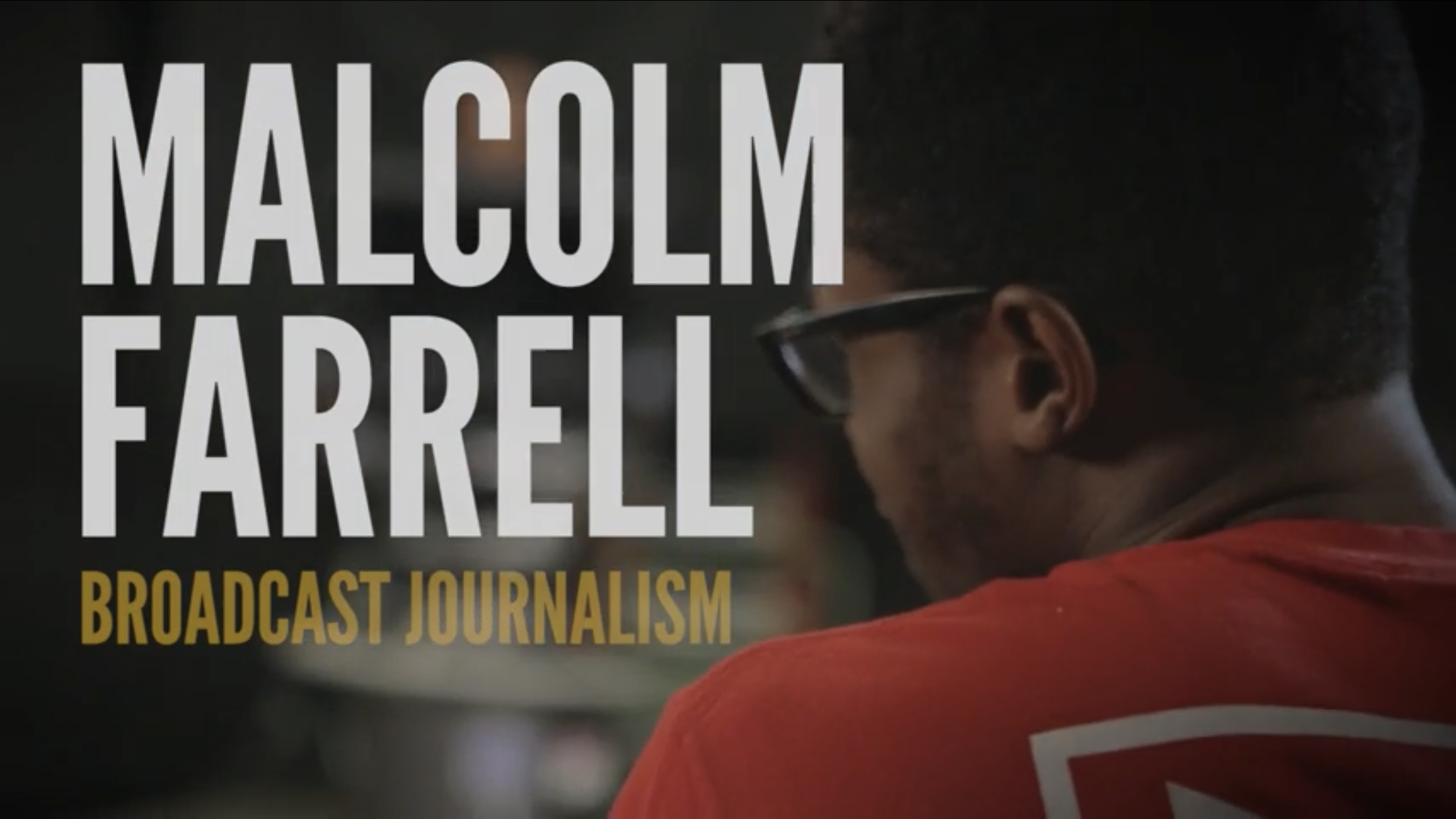 Malcolm Farrell | The University of Houston: Welcome To The Powerhouse