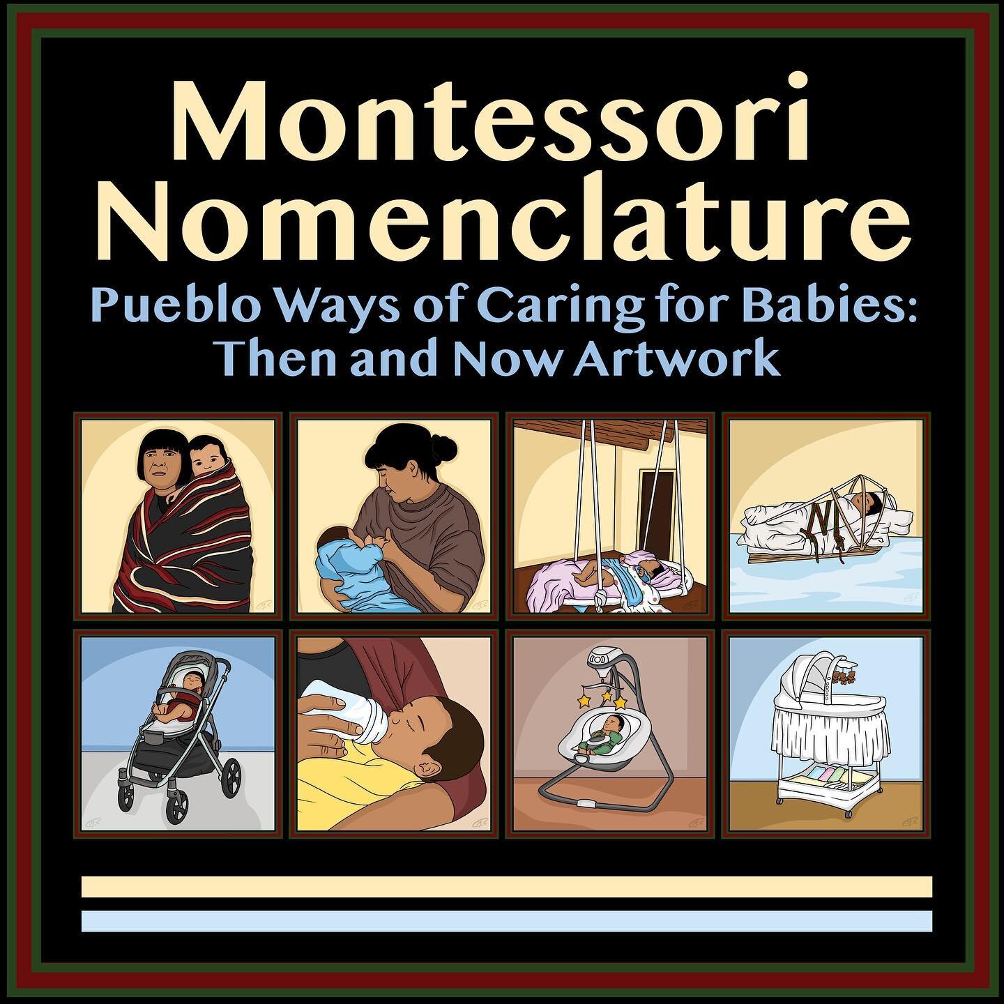 Happy to share this collaborative artwork for new Montessori Nomenclature - Pueblo Style of Caring for Babies: Then and Now. (Coming soon) 

Direction:
This project is created and led by Trisha Moquino @indigenouscheerleader (Cochiti, Ohkay Owingeh, 