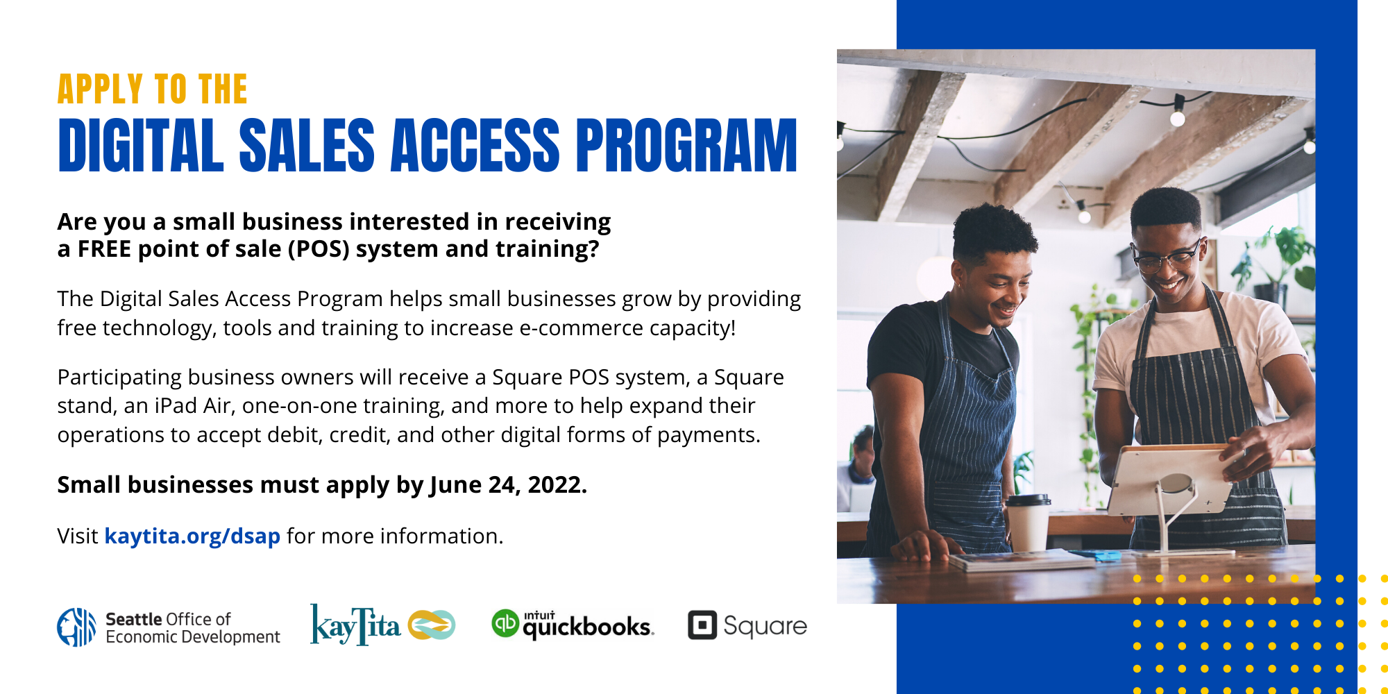 Seattle small businesses can now apply for the Digital Sales Access Program!