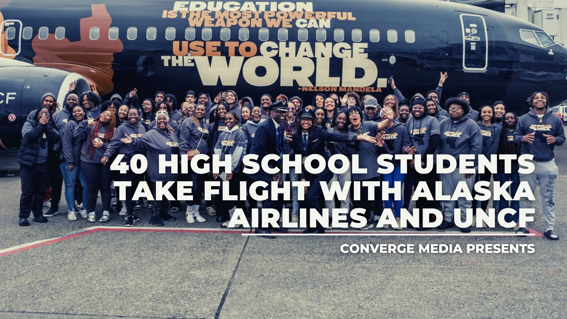 40 High School Students Take Flight With Alaska Airlines and UNCF