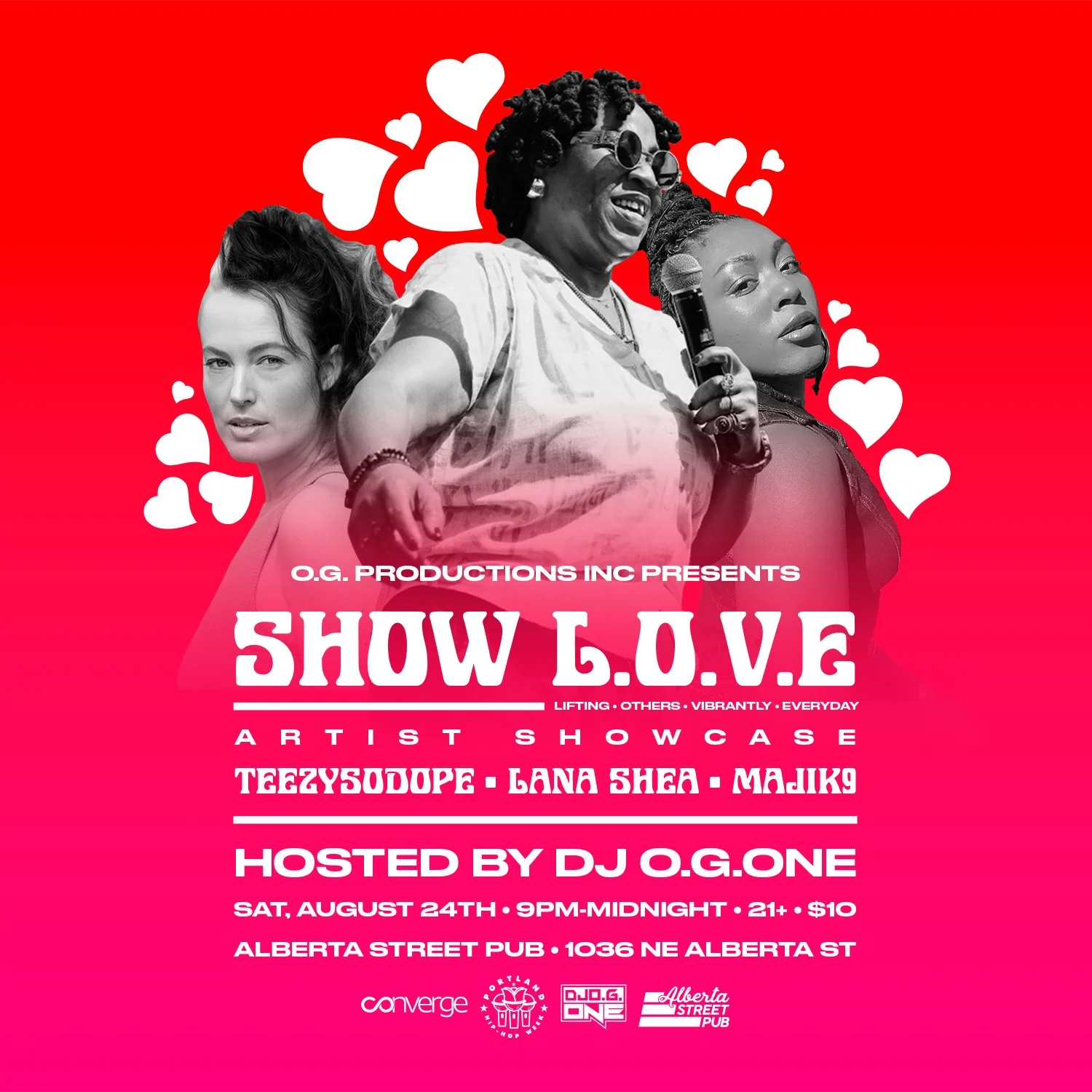 The L.O.V.E. Artist Showcase featuring TeezySoDope, Lana, Shea, and Majik9, hosted by DJ O.G.ONE