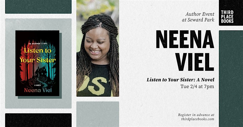 Neena Viel presents 'Listen to Your Sister: A Novel'