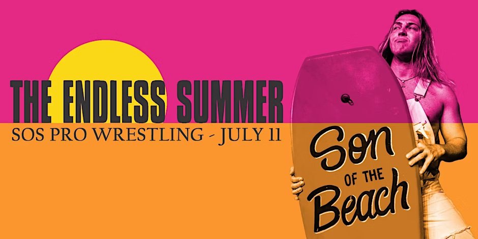 SOS Pro Wrestling - Endless Summer