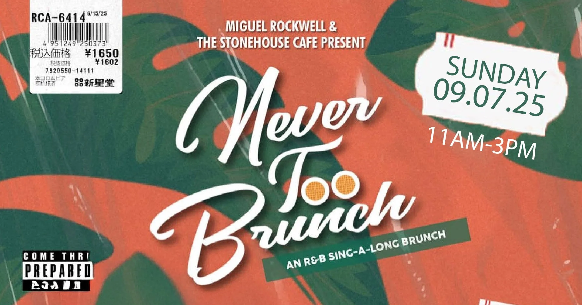 Never Too Brunch: An R&B Sing-Along Brunch