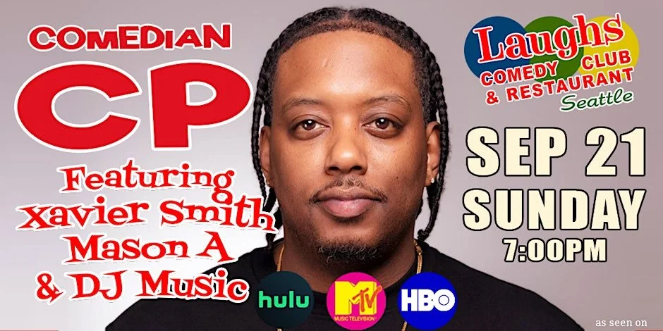 Comedian CP with Xavier Smith, Mason A. & DJ Music