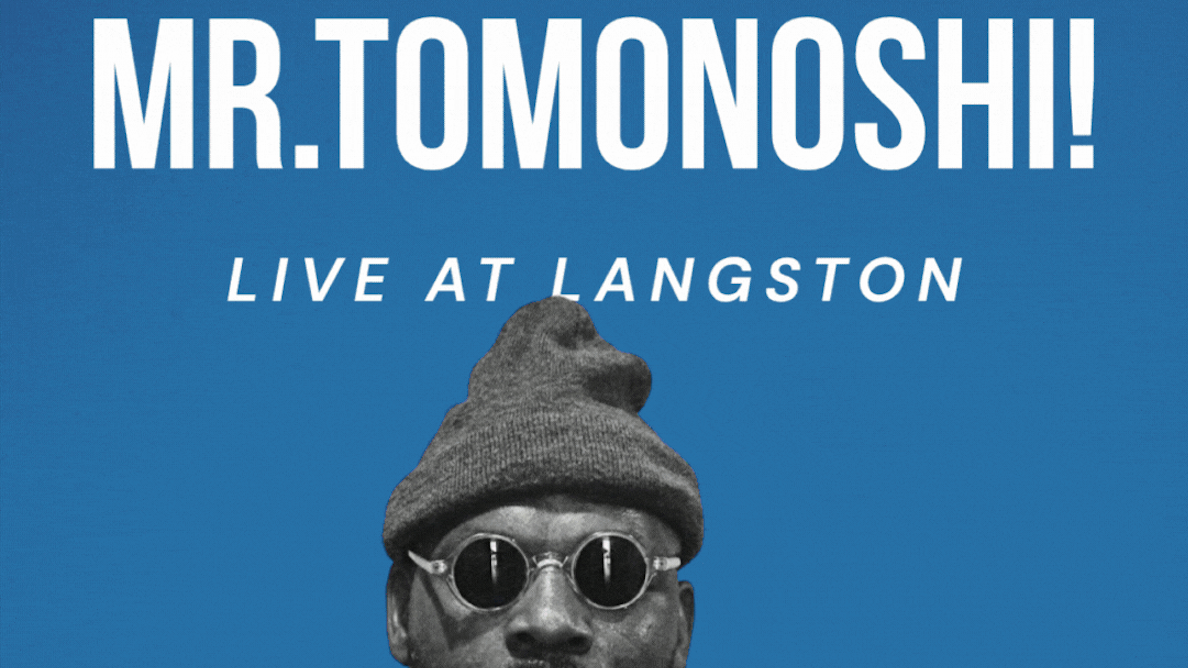 MR. TOMONOSHi! Slices of Black American Life