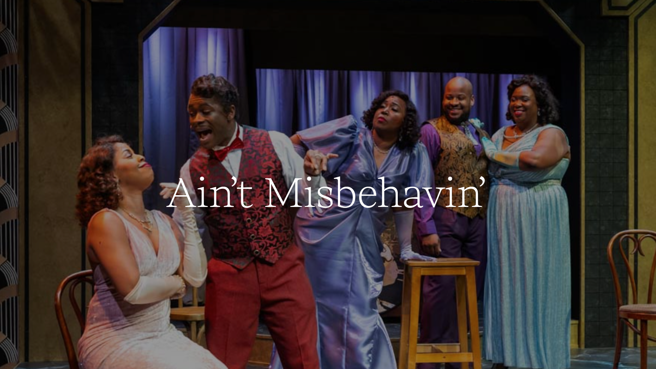 Taproot Theatre's Ain't Misbehavin'