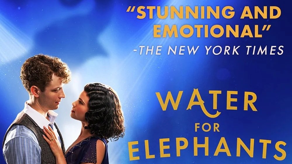 'Water For Elephants' Brings High-Flying Spectacle and Heart to Seattle's Paramount Theatre This October