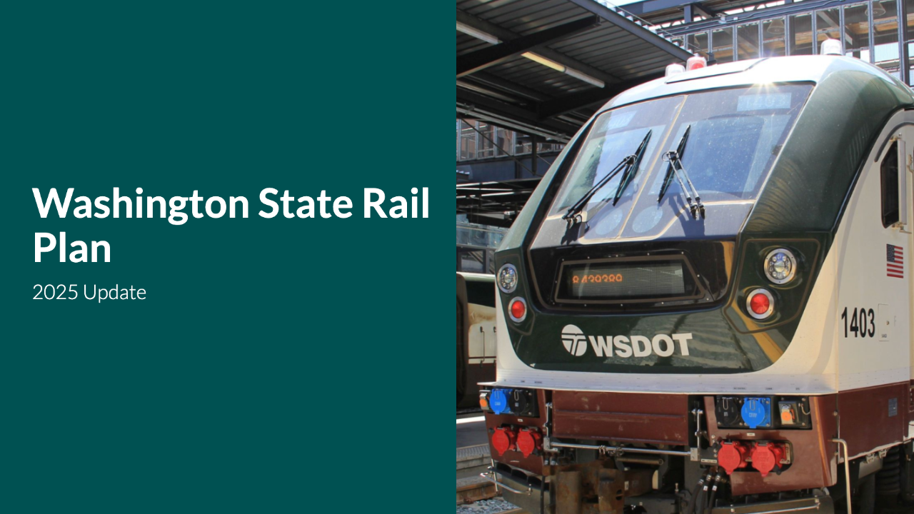 Washington State Department of Transportation Outlines Key Findings for State Rail Plan