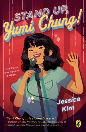 Stand Up, Yumi Chung! by Jessica Kim
