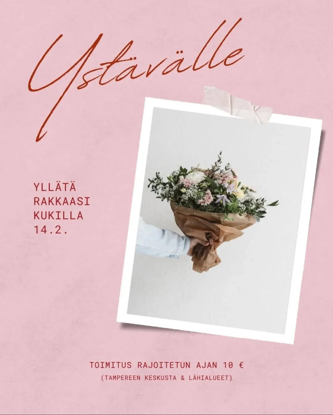 Lauantaina on yst&auml;vyyden ja rakkauden p&auml;iv&auml; 💖🌸

Verkkokauppamme on pullollaan ihania valmiita vaihtoehtoja yst&auml;v&auml;np&auml;iv&auml;&auml;n ja toiveita saa mieluusti aina esitt&auml;&auml; tilauksen yhteydess&auml;, niin saamm