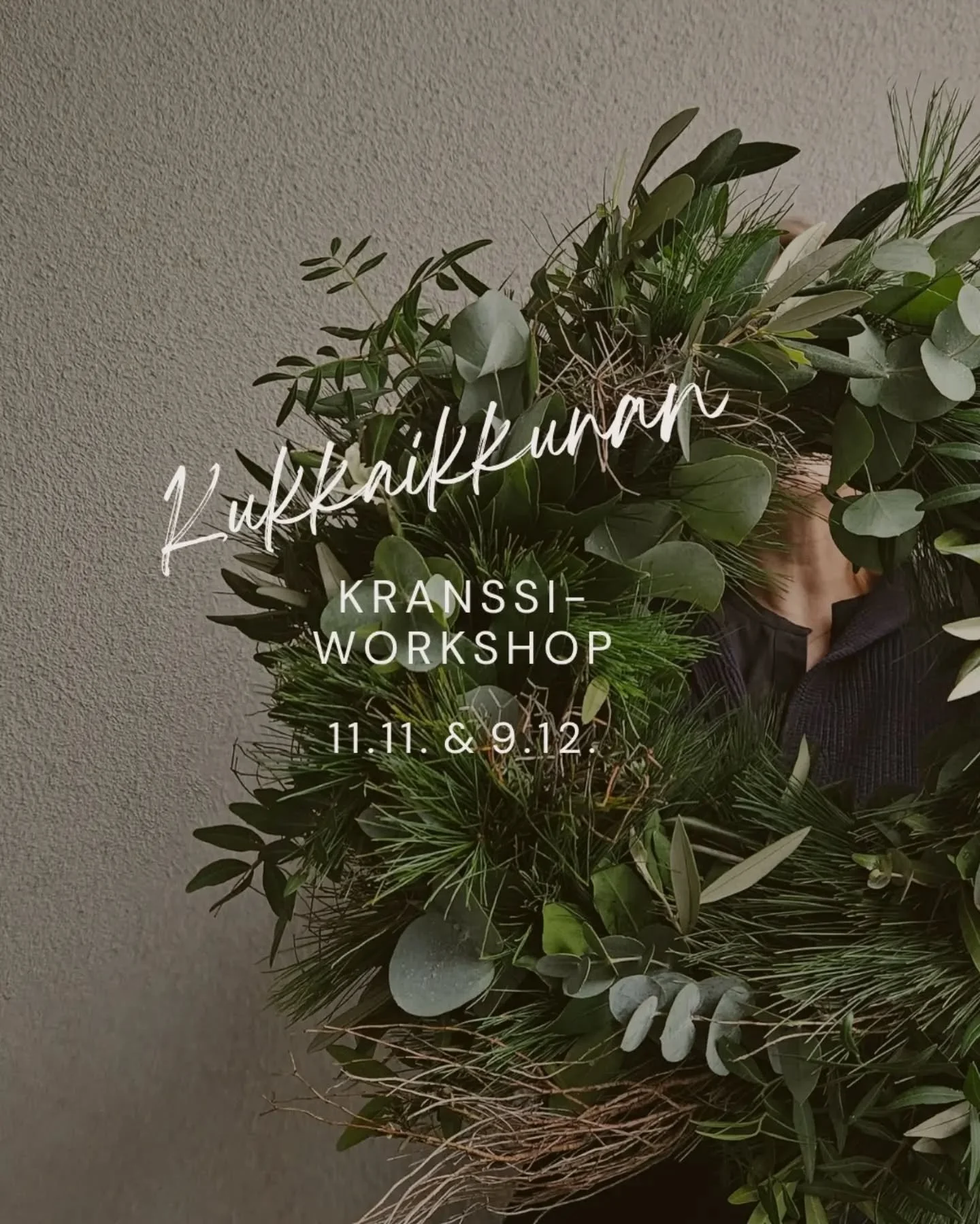 ✨ Kukkaikkunan kranssiworkshopit Tilhentuvalla ke 11.11. ja ke 9.12. klo 18 ✨

Kukkaikkuna luo teille J&auml;rvensivulla rinteess&auml; sijaitsevaan ihanaan vanhaan puutaloon tunnelmallisen talvikeitaan, jossa p&auml;&auml;sette uppoutumaan luovaan k