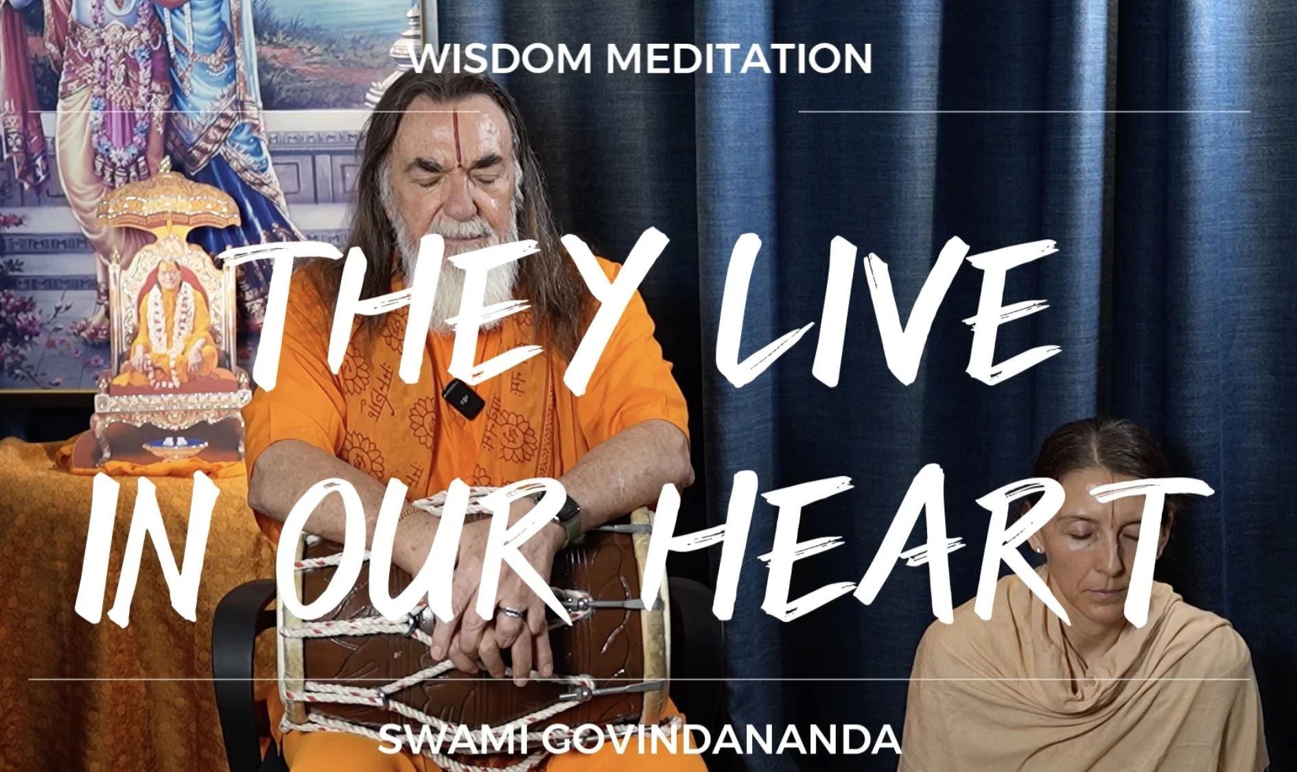 Meditation - They live in our heart.