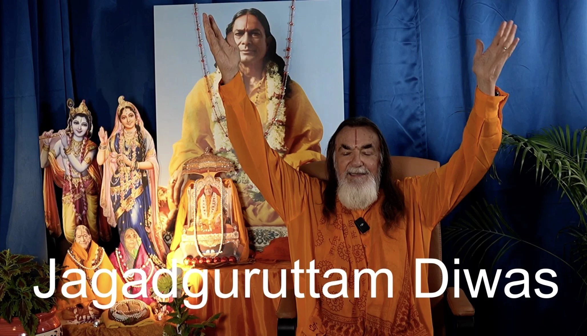 Satsang - Jagadguruttam Diwas! 