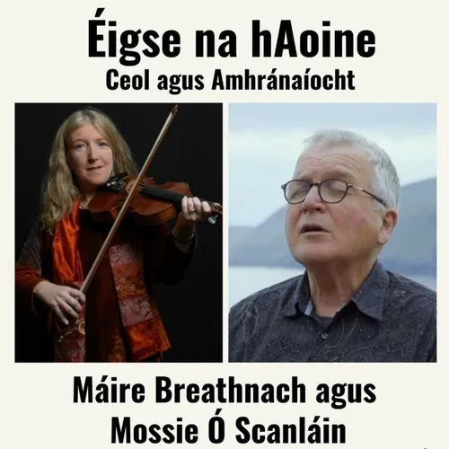 Éigse na hAoine - Máire Breathnach agus Mossie Ó Scanláin