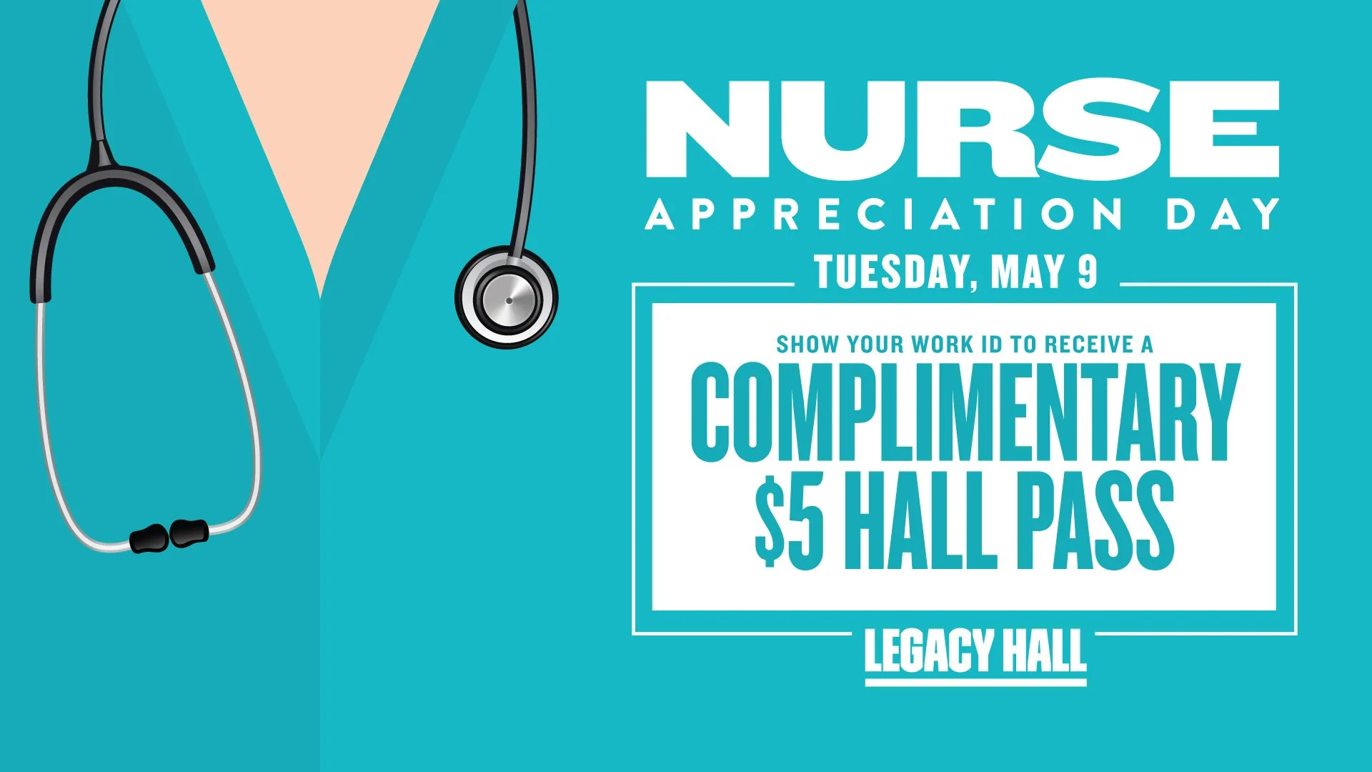Legacy Hall Nurse Appreciation Day — Legacy West