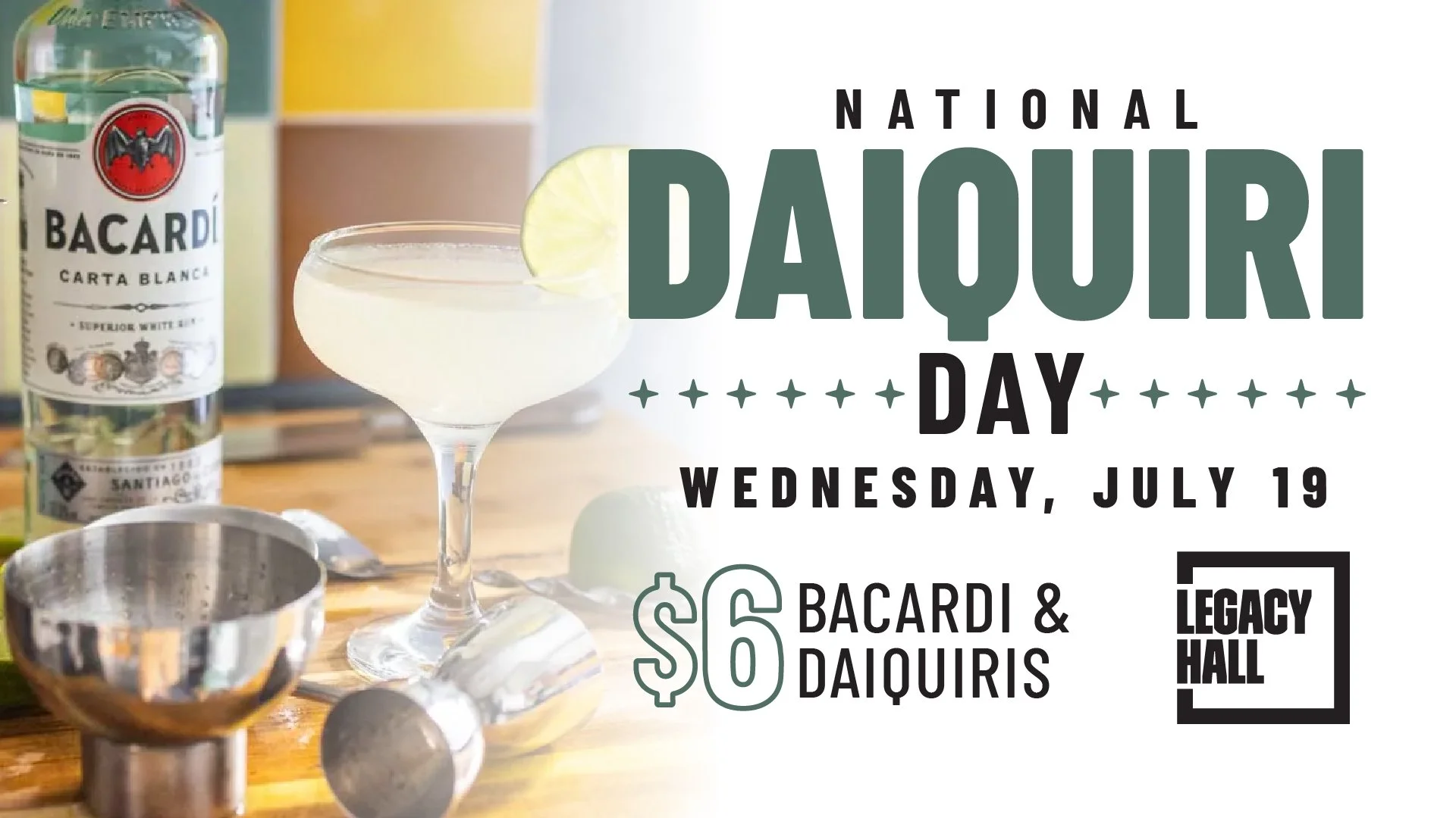 Legacy Hall National Daiquiri Day — Legacy West