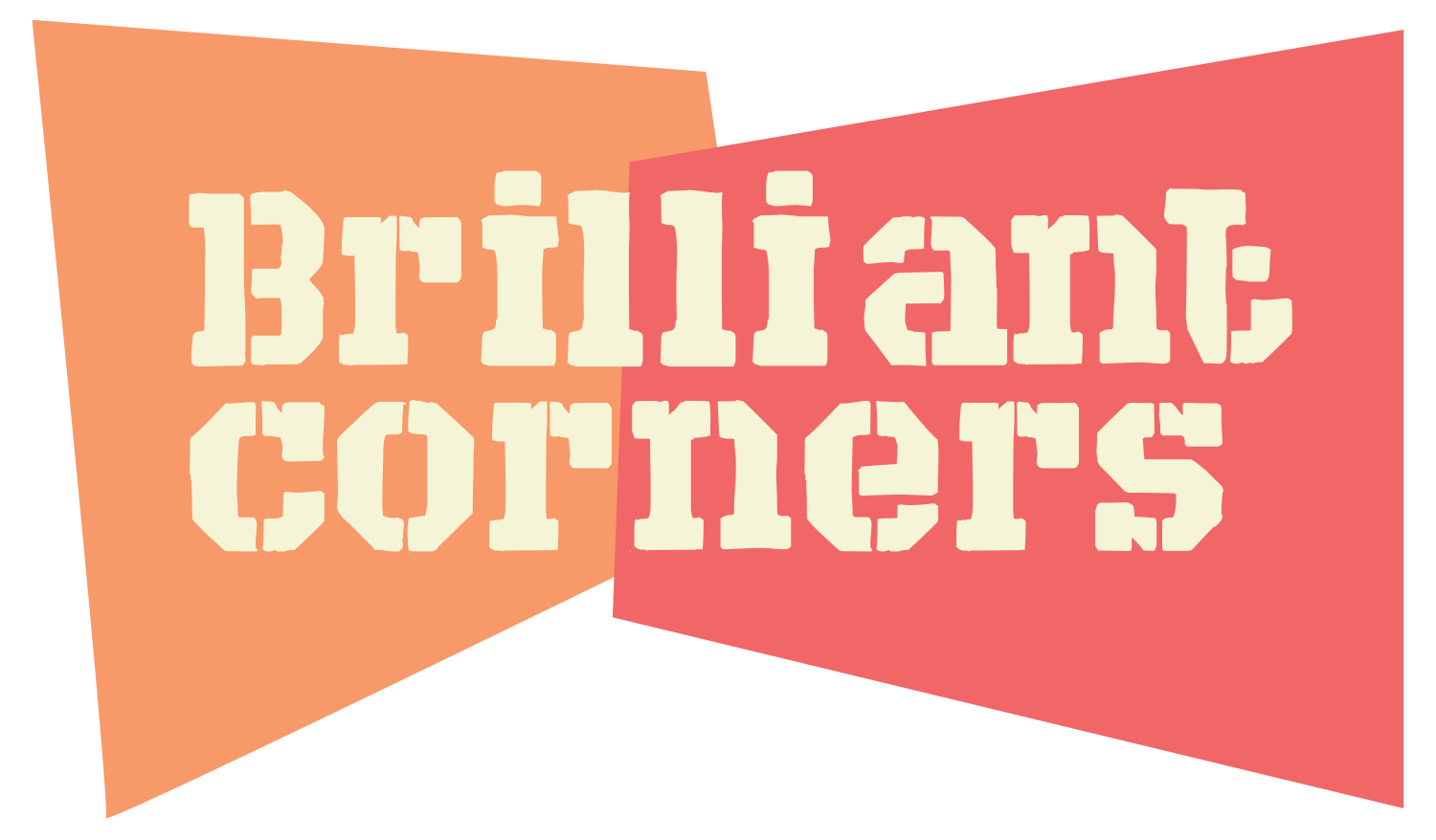 BRILLIANT CORNERS