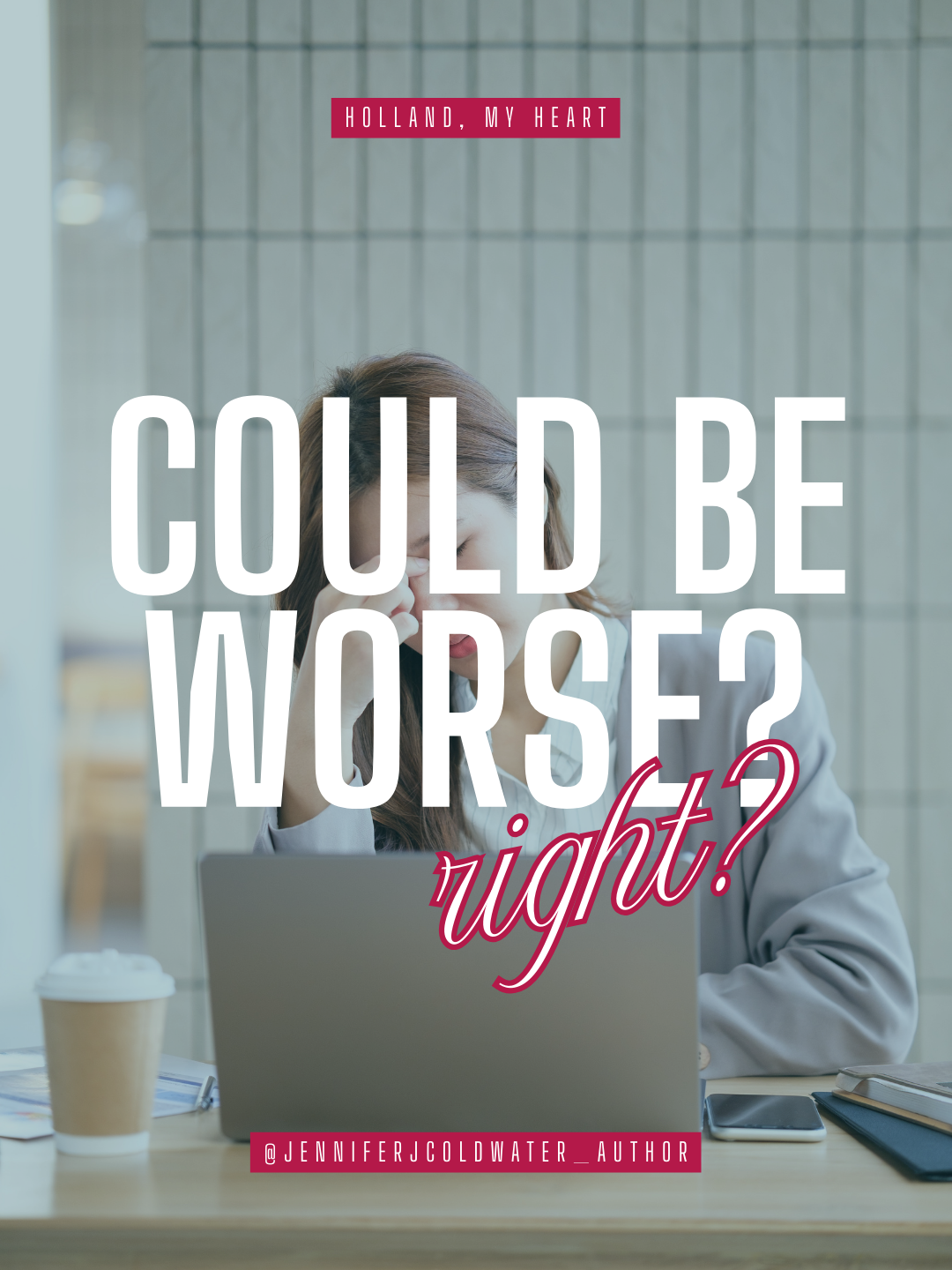 Could be worse, right?