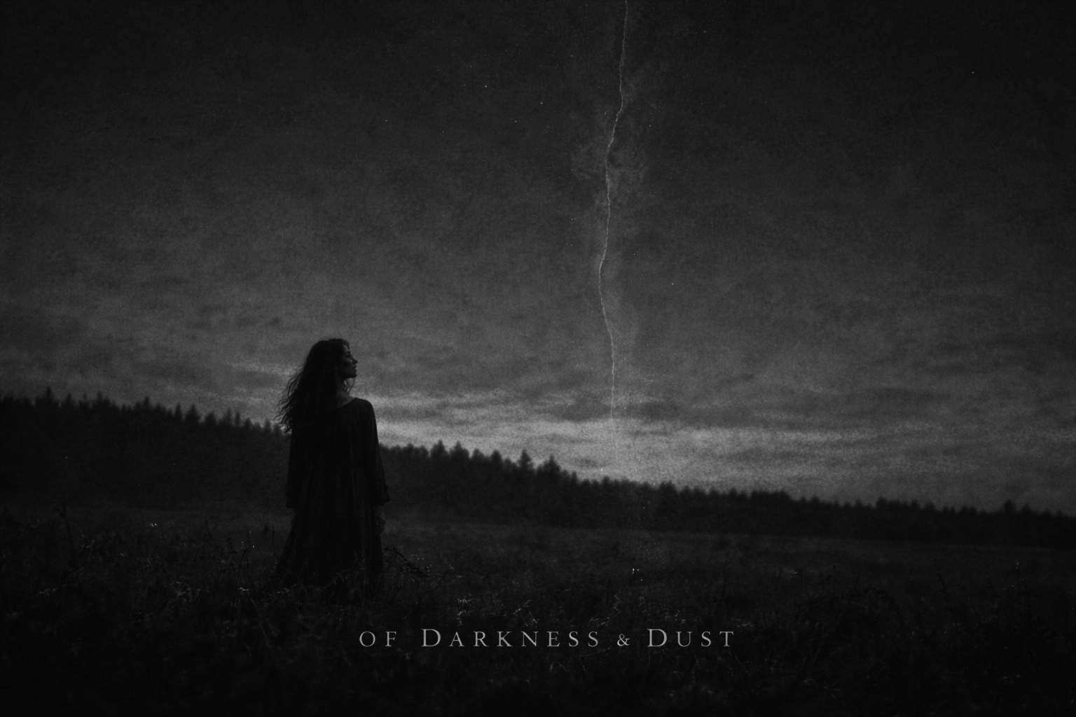 Of Darkness & Dust
