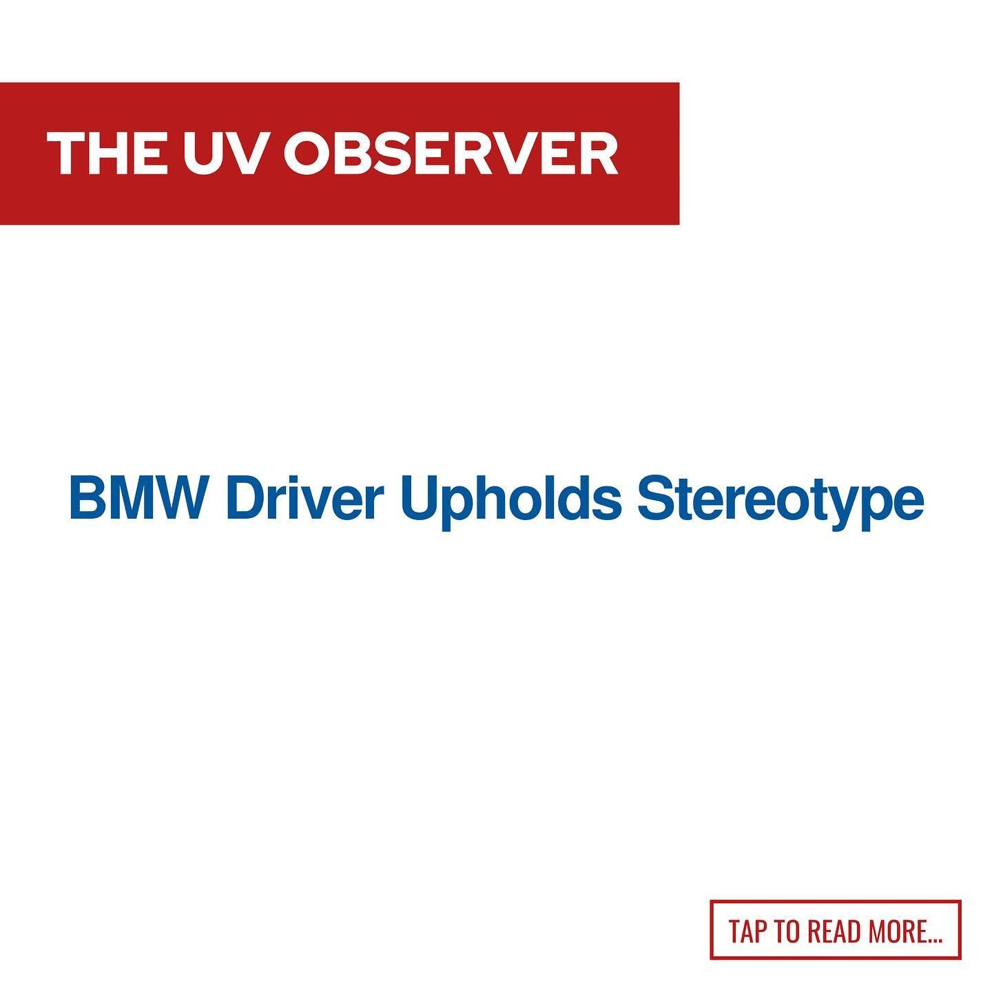 BMW Driver Upholds Stereotype
