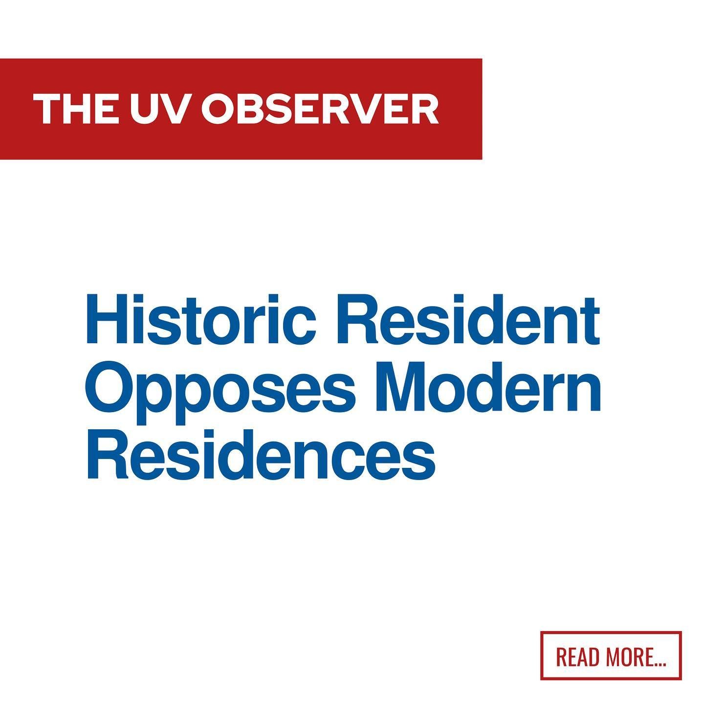 Historic Resident Opposes Modern Residences