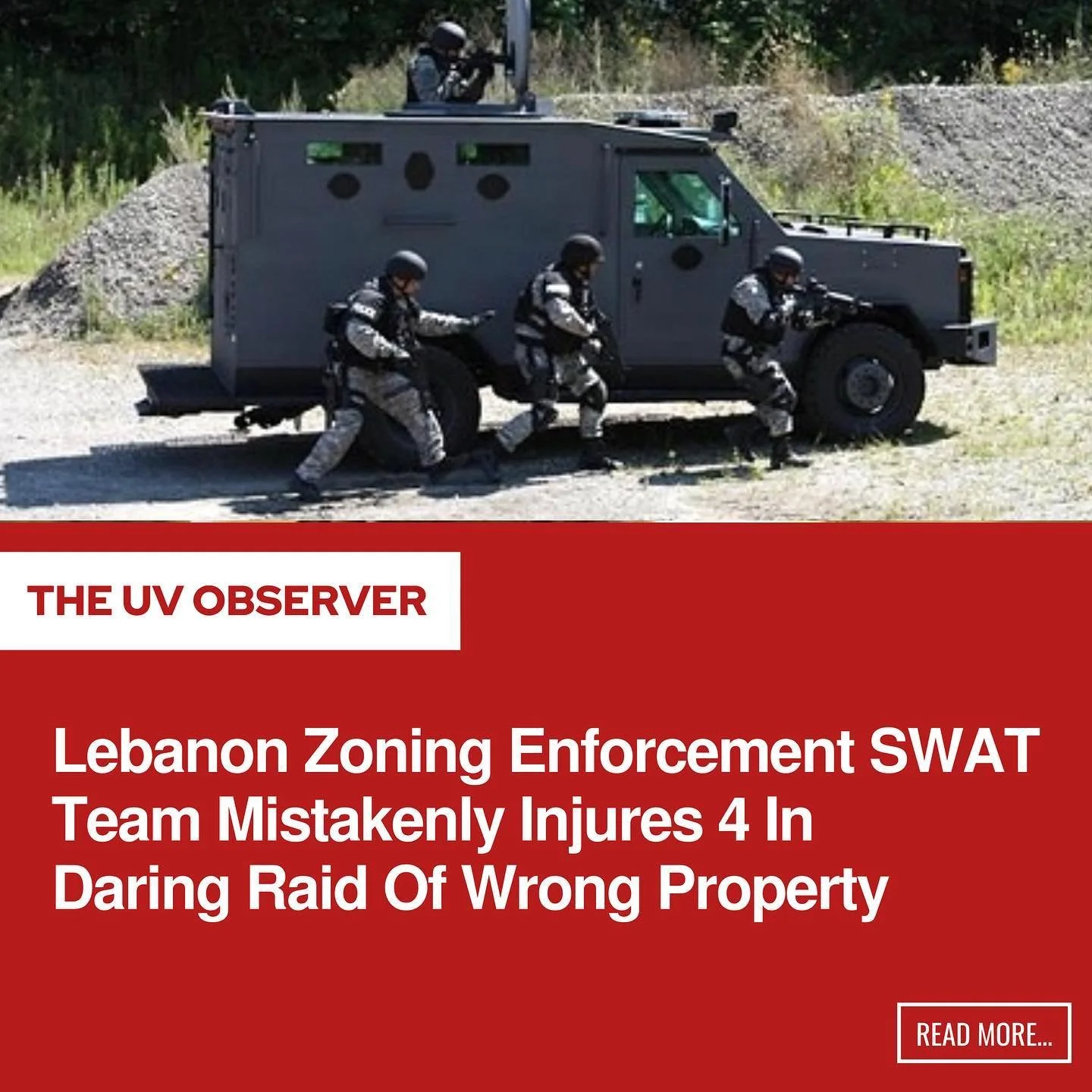 Lebanon Zoning Enforcement SWAT Team Mistakenly Injures 4 In Daring Raid Of Wrong Property