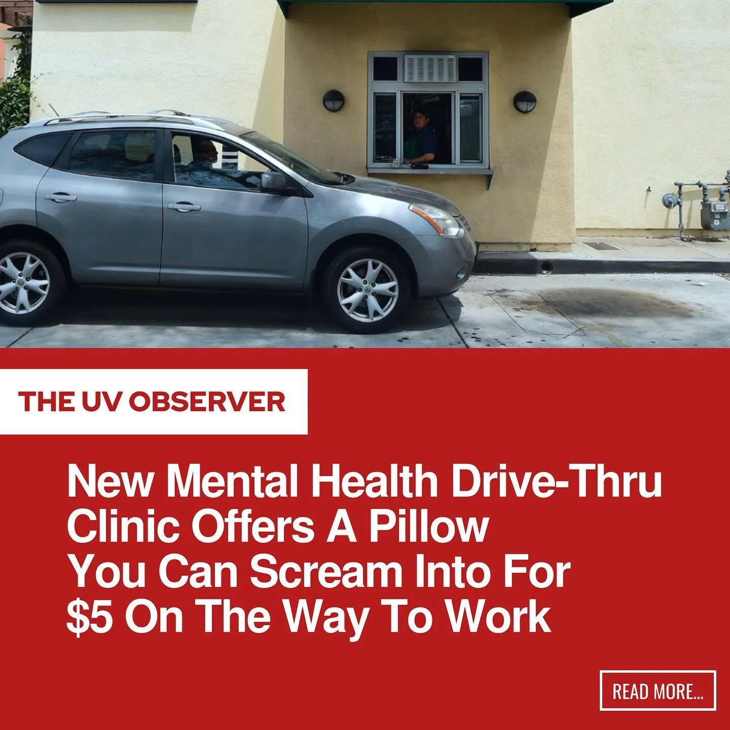 New Mental Health Drive-Thru Clinic Offers A Pillow You Can Scream Into For $5 On The Way To Work