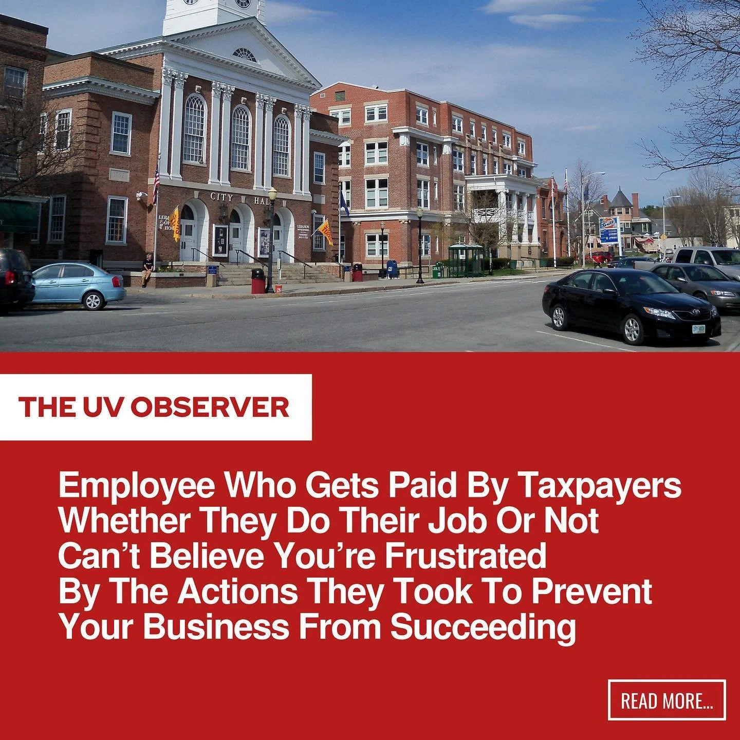 Employee Who Gets Paid By Taxpayers Whether They Do Their Job Or Not Can’t Believe You’re Frustrated By The Actions They Took To Prevent Your Business From Succeeding