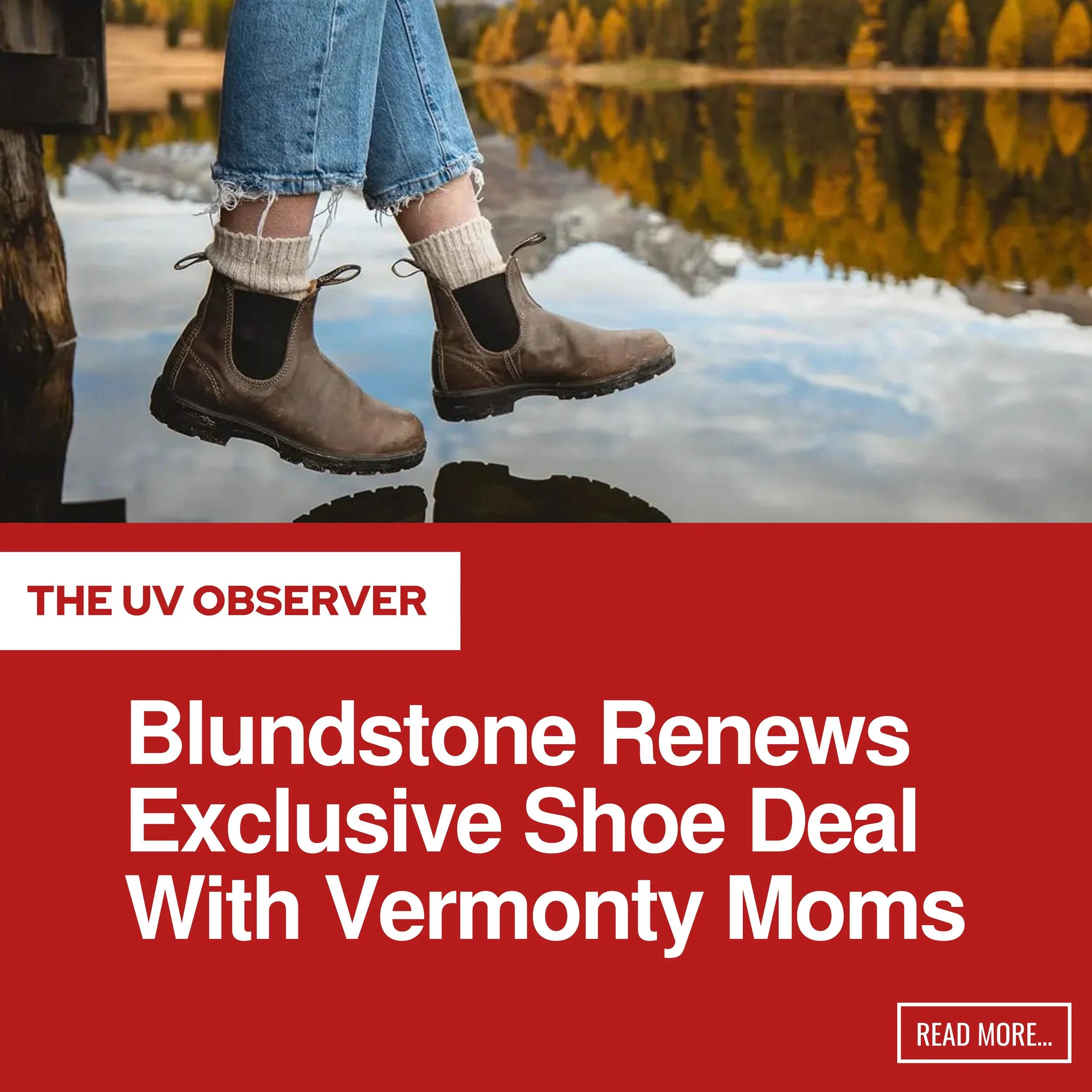 Blundstone Renews Exclusive Shoe Deal With Vermonty Moms