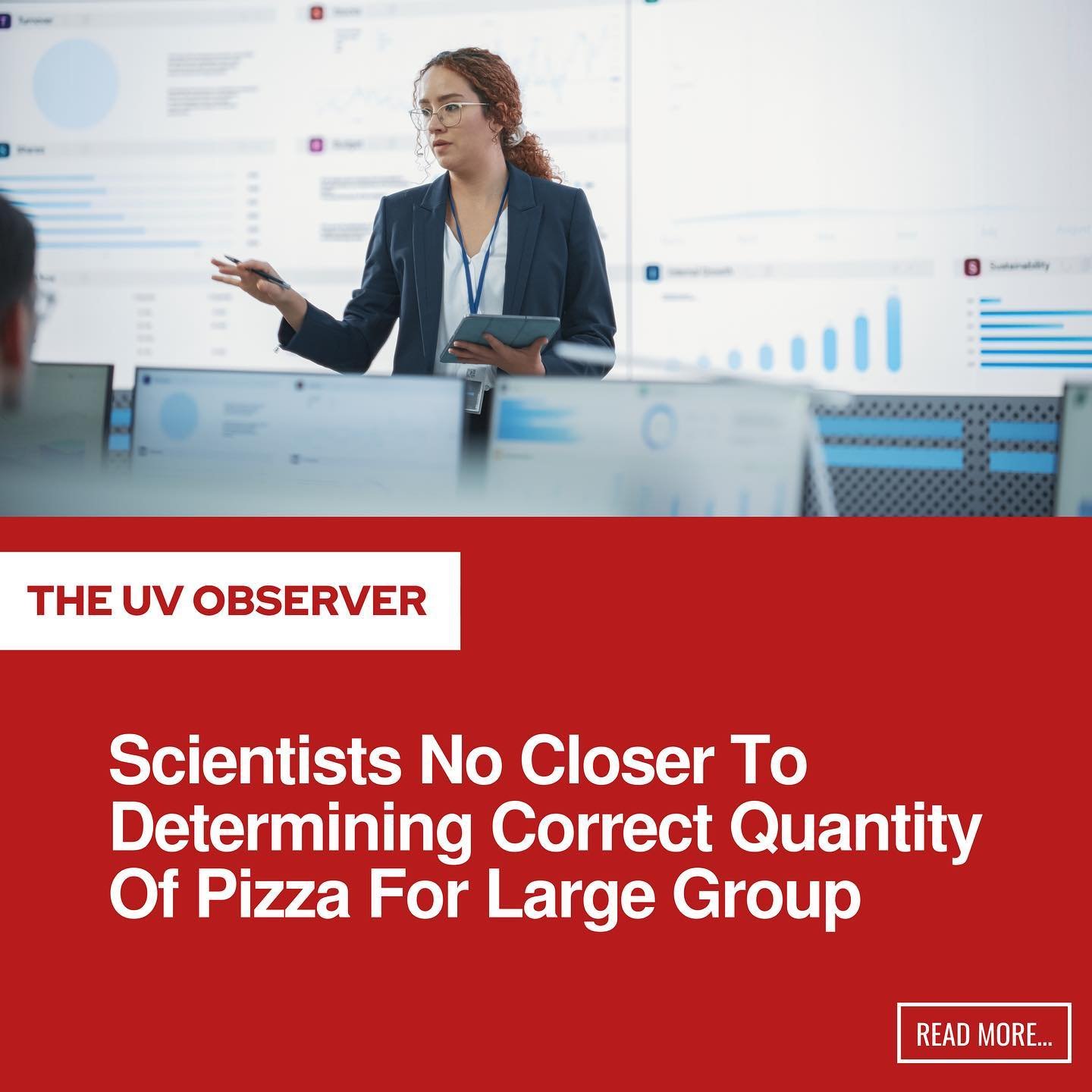 Scientists No Closer To Determining Correct Quantity Of Pizza For Large Group