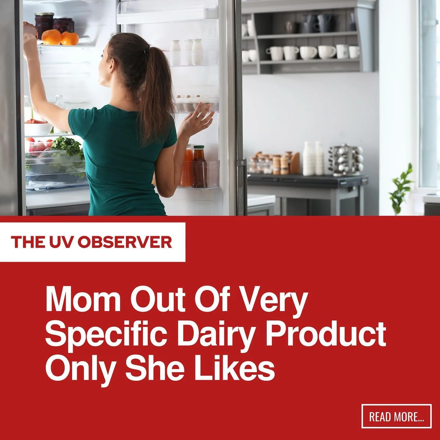 Mom Out Of Very Specific Dairy Product Only She Likes