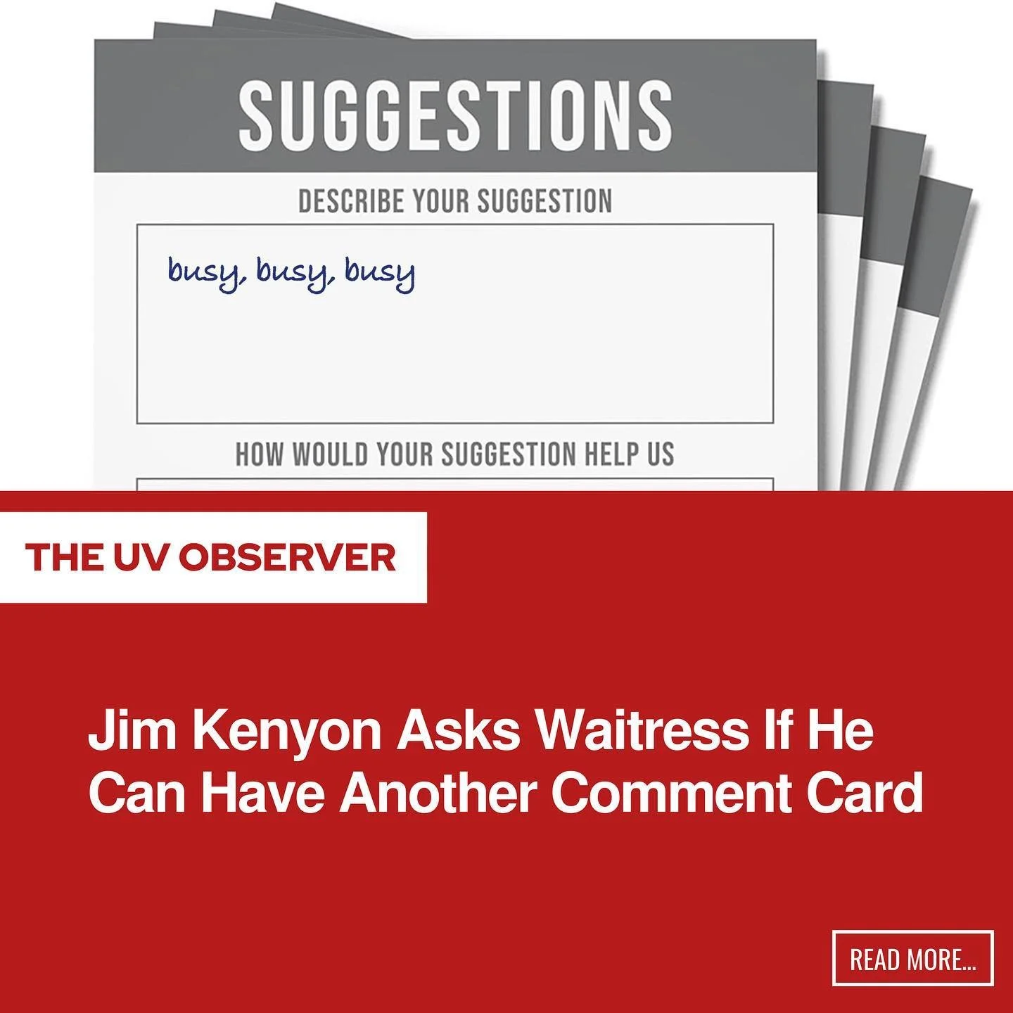 Jim Kenyon Asks Waitress If He Can Have Another Comment Card