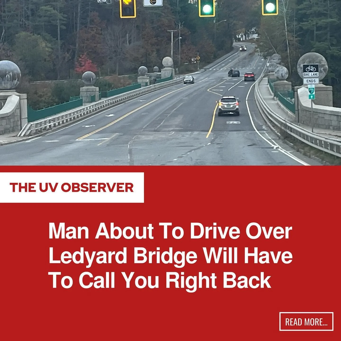 Man About To Drive Over Ledyard Bridge Will Have To Call You Right Back