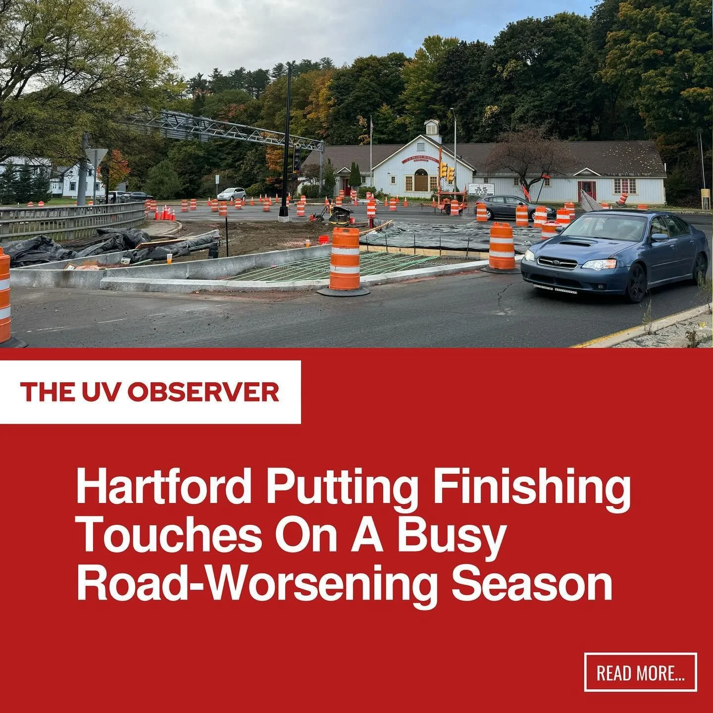 Hartford Putting Finishing Touches On A Busy Road-Worsening Season