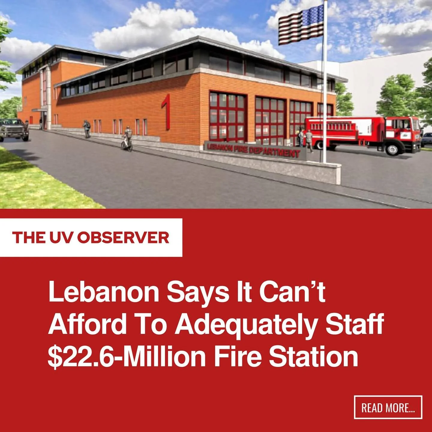 Lebanon Says It Can't Afford To Adequately Staff $22.6-Million Fire Station
