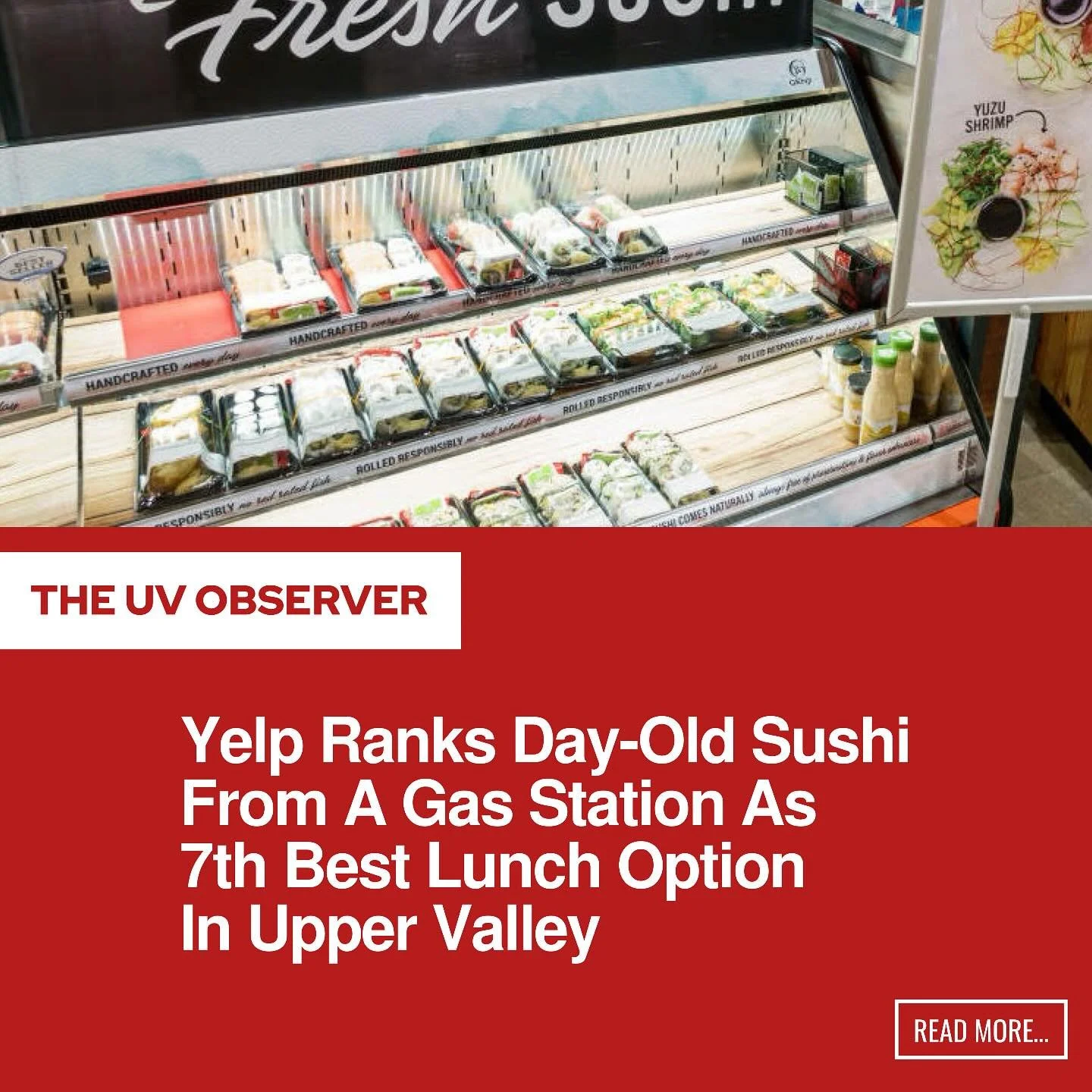 Yelp Ranks Day-Old Sushi From A Gas Station As 7th Best Lunch Option In Upper Valley