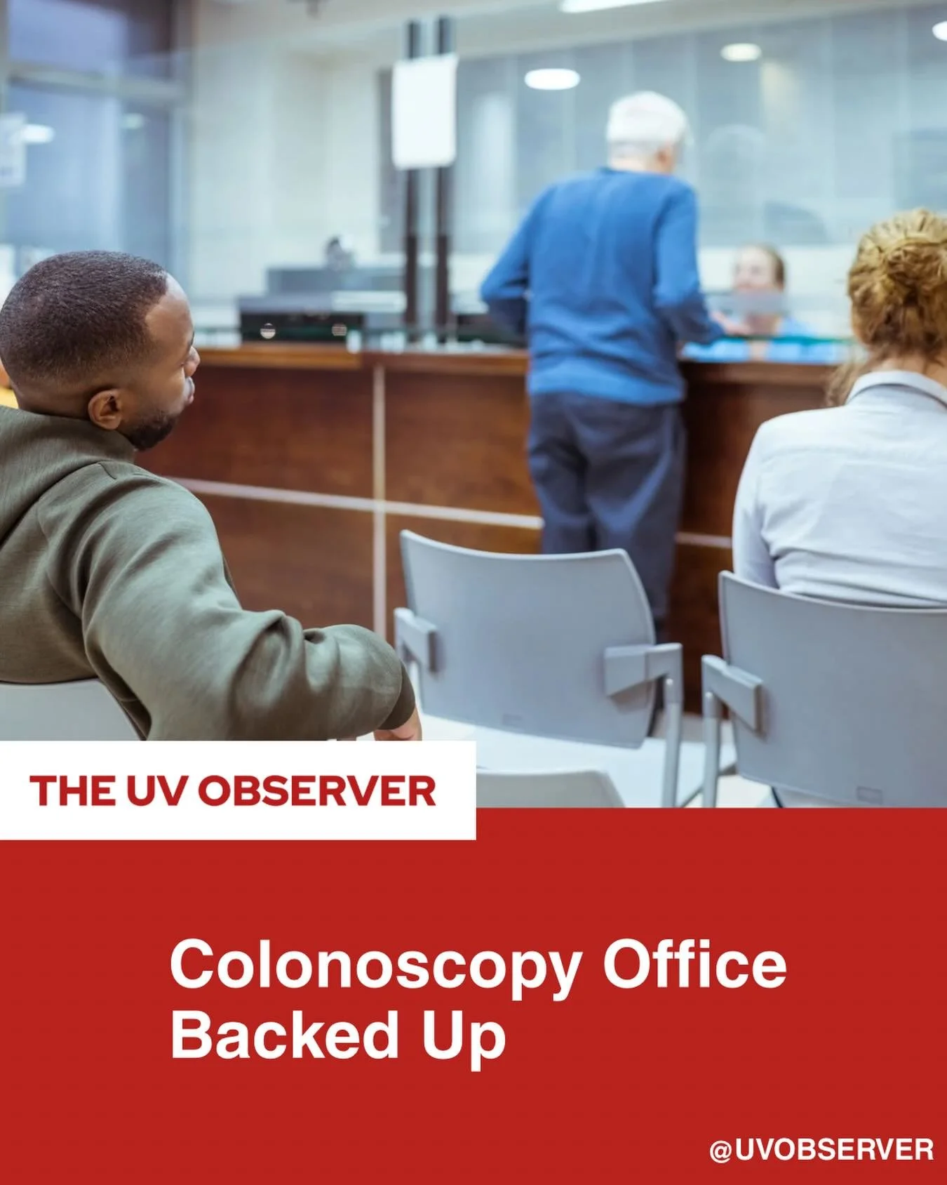 Colonoscopy Office Backed Up