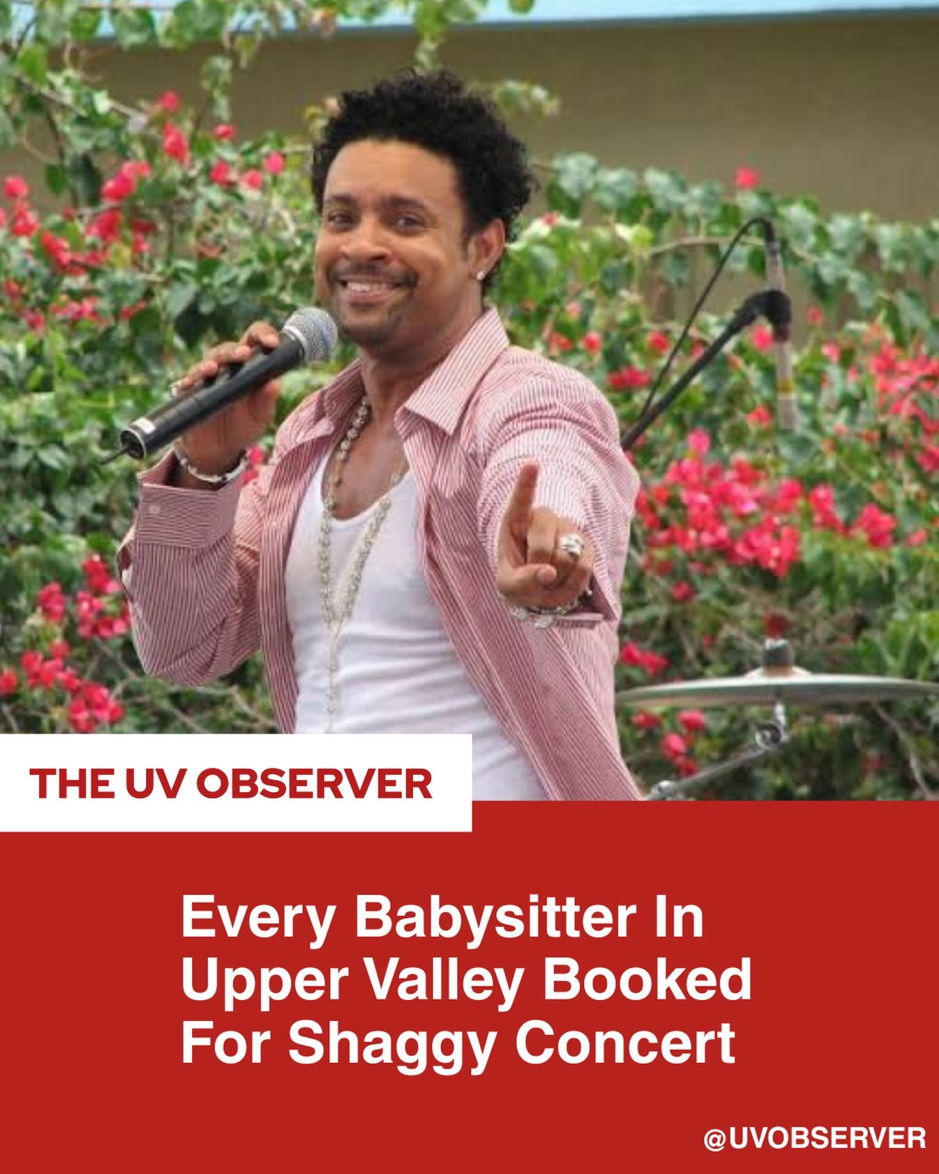 Every Babysitter In Upper Valley Booked For Shaggy Concert