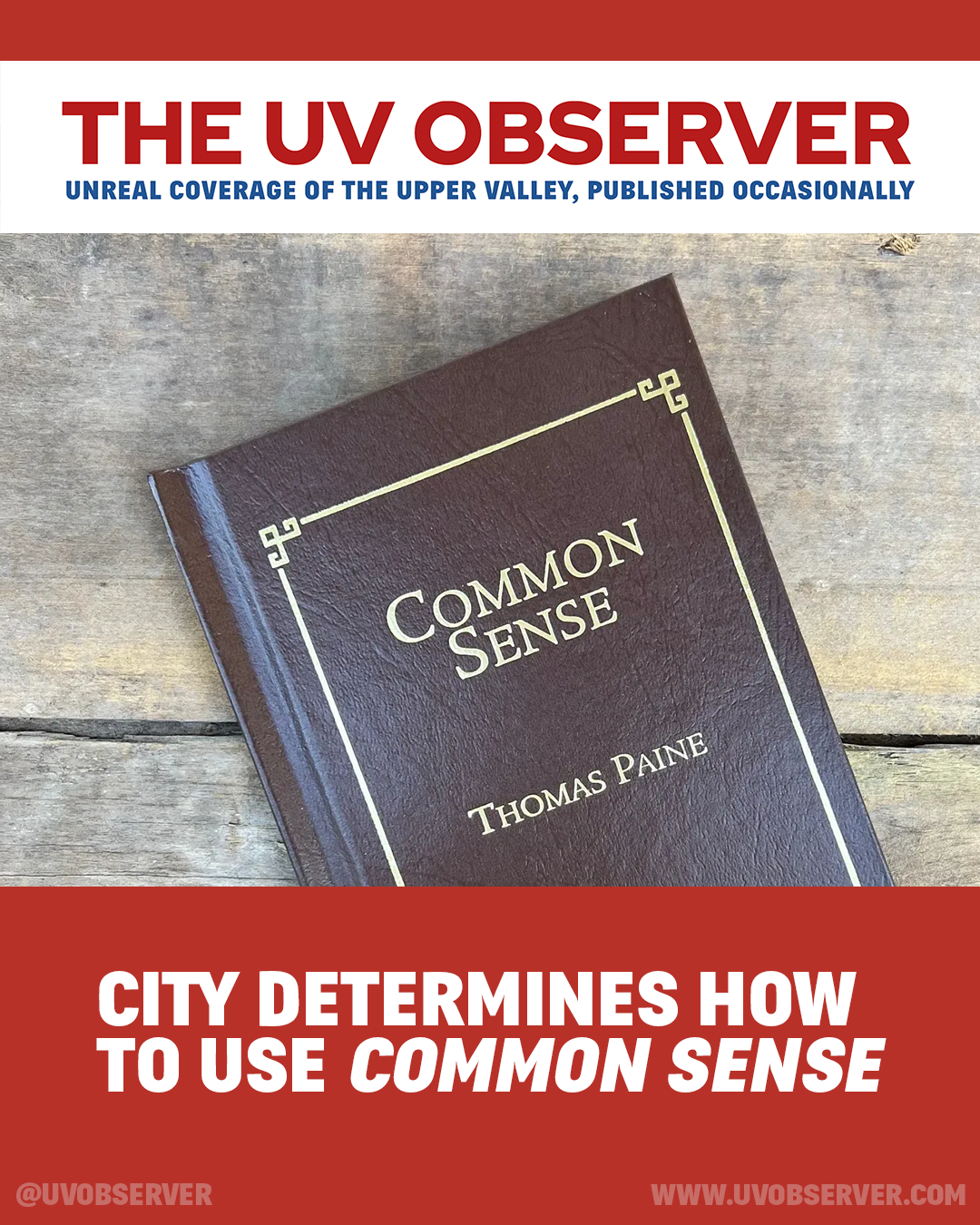 City Determines How To Use Common Sense