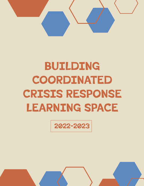 Building Coordinated Crisis Response Learning Space