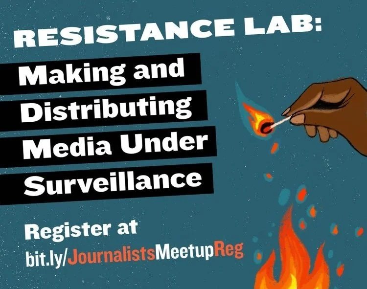 Resistance Lab: Making and Distributing Media Under Surveillance