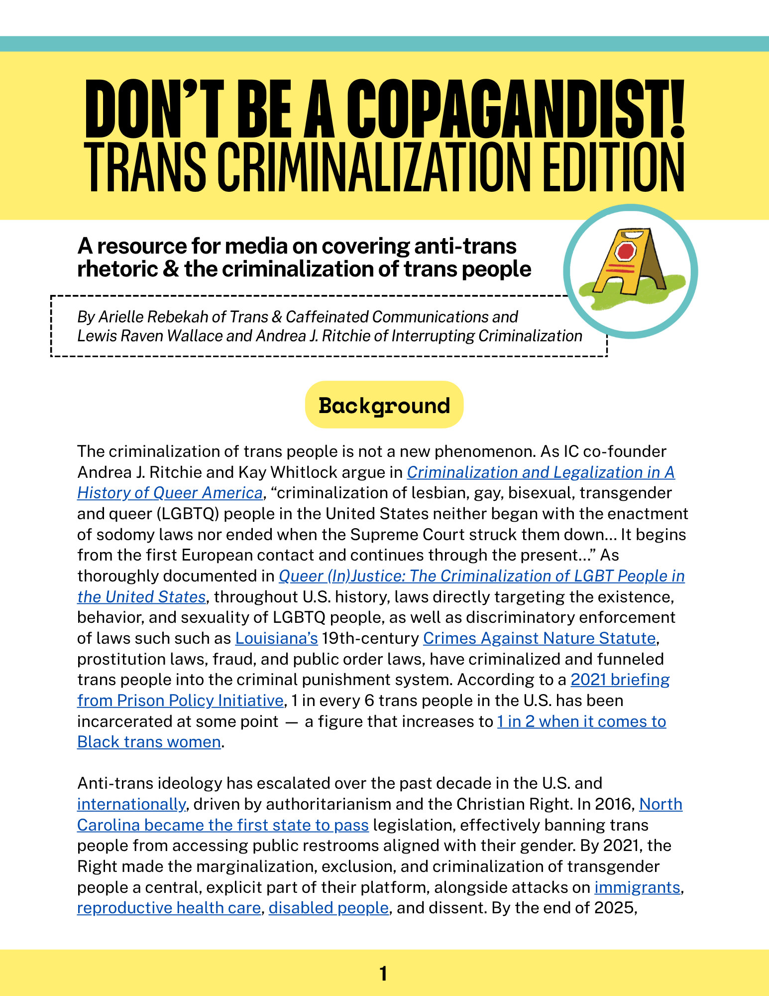 Don’t Be A Copagandist: Trans Criminalization Edition