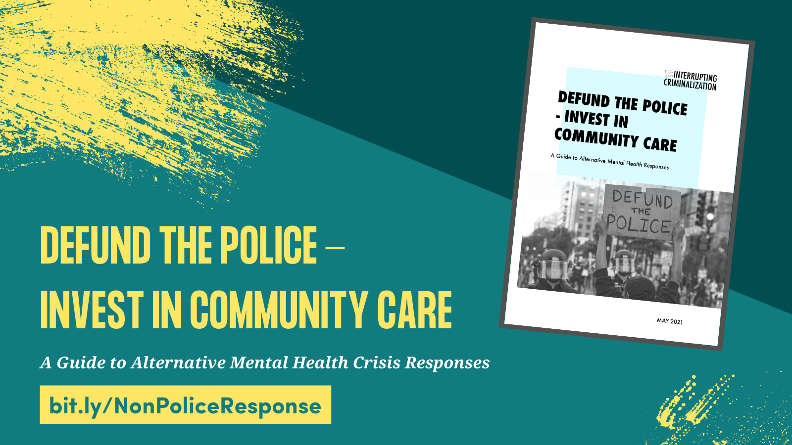 Defundaplooza 2021: Explore the latest materials for #DefundThePolice campaigns and organizers from IC, Community Resource Hub, DefundPolice.org, and more!