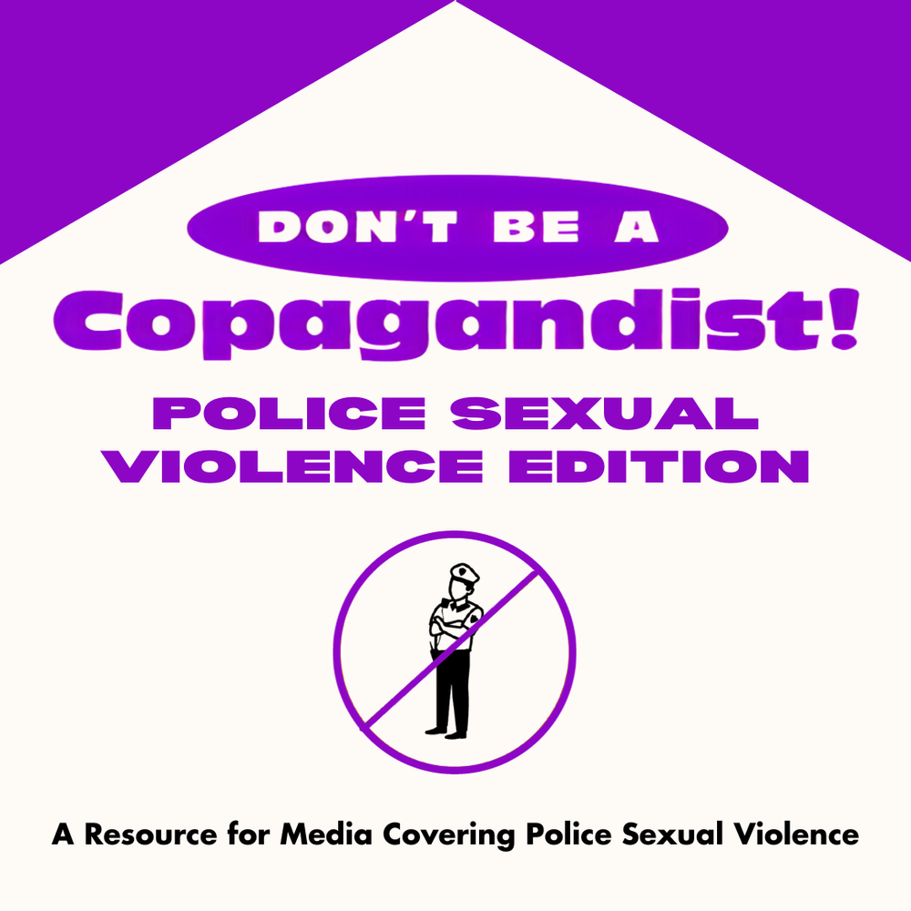 Don't Be A Copagandist - Police Sexual Violence Edition 1.png