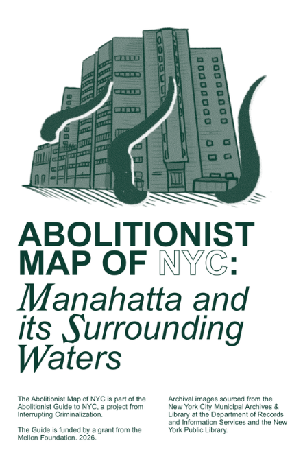 A drawing of tentacles surrounding a building. Text below: "Abolitionist Map of NYC: Manahatta and its Surrounding Waters"