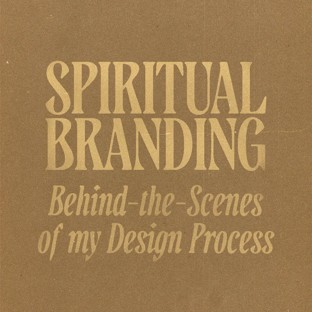 Behind-the-Scenes: My Spiritual Branding Design Process